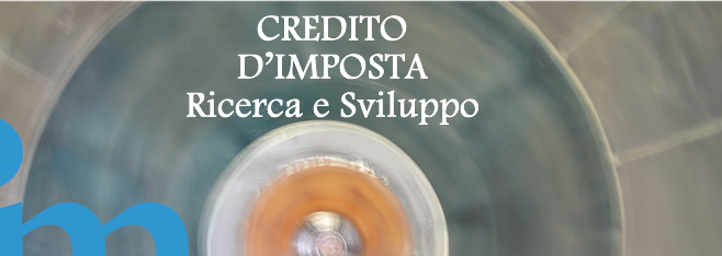 CREDITO D’IMPOSTA PER INVESTIMENTI IN RICERCA E SVILUPPO