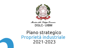 Piano strategico sulla Proprietà industriale per il triennio 2021-2023